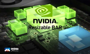 فعال شدن انویدیا Resizable BAR برای GPU-های RTX 3000
