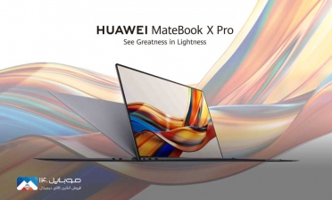 هوآوی MateBook X Pro 2022 لپ‌تاپ ایده‌آل برای کارهای اداری