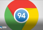 گوگل کروم ۹۴ عرضه شد